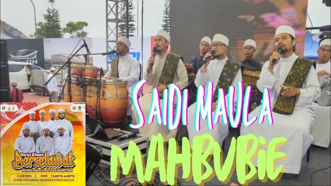 Saidi Maulaya Mahbubie - Qathrunnada Live Darul Ehsan Berselawat 2024