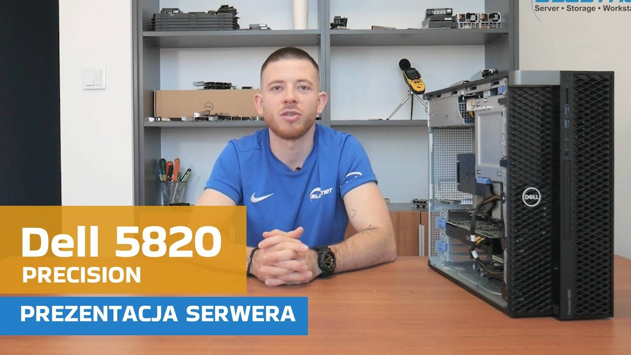 Dell Precision 5820  - PREZENTACJA SERWERA | blastnet.pl