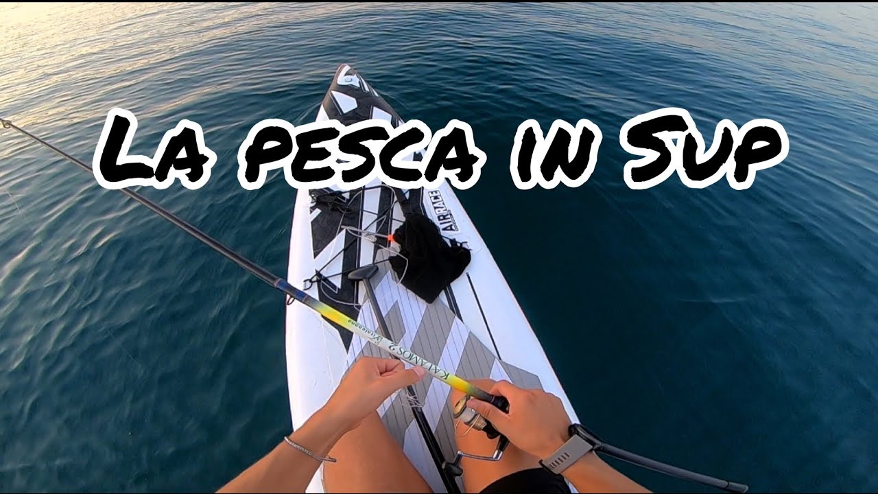 Pesca a traina in SUP
