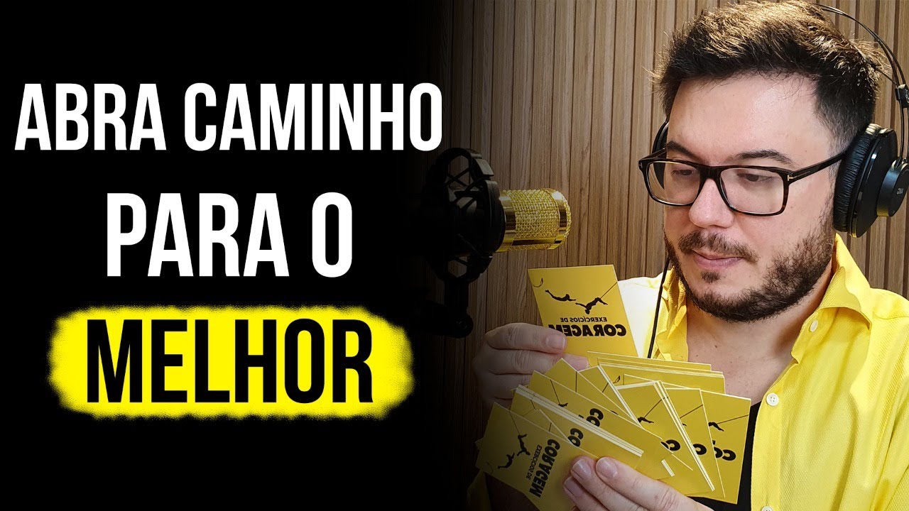AFIRMAÇÕES POSITIVAS | EP 12 TP 02 | PODCAST PRA QUEM TEM CORAGEM | WILLIAM SANCHES