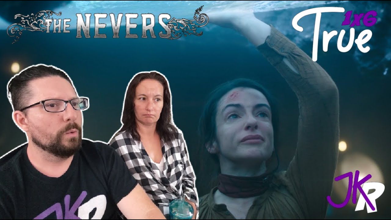 The Nevers REACTION 1x6: True