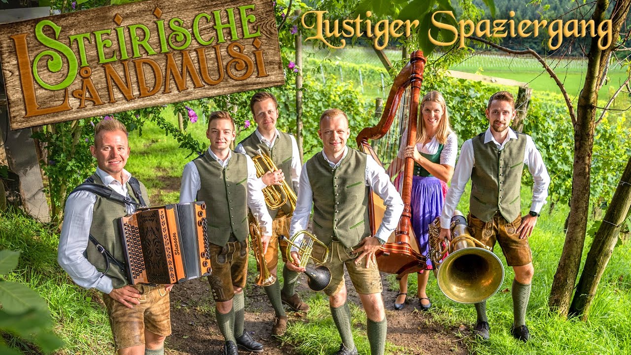 STEIRISCHE LANDMUSI - Lustiger Spaziergang