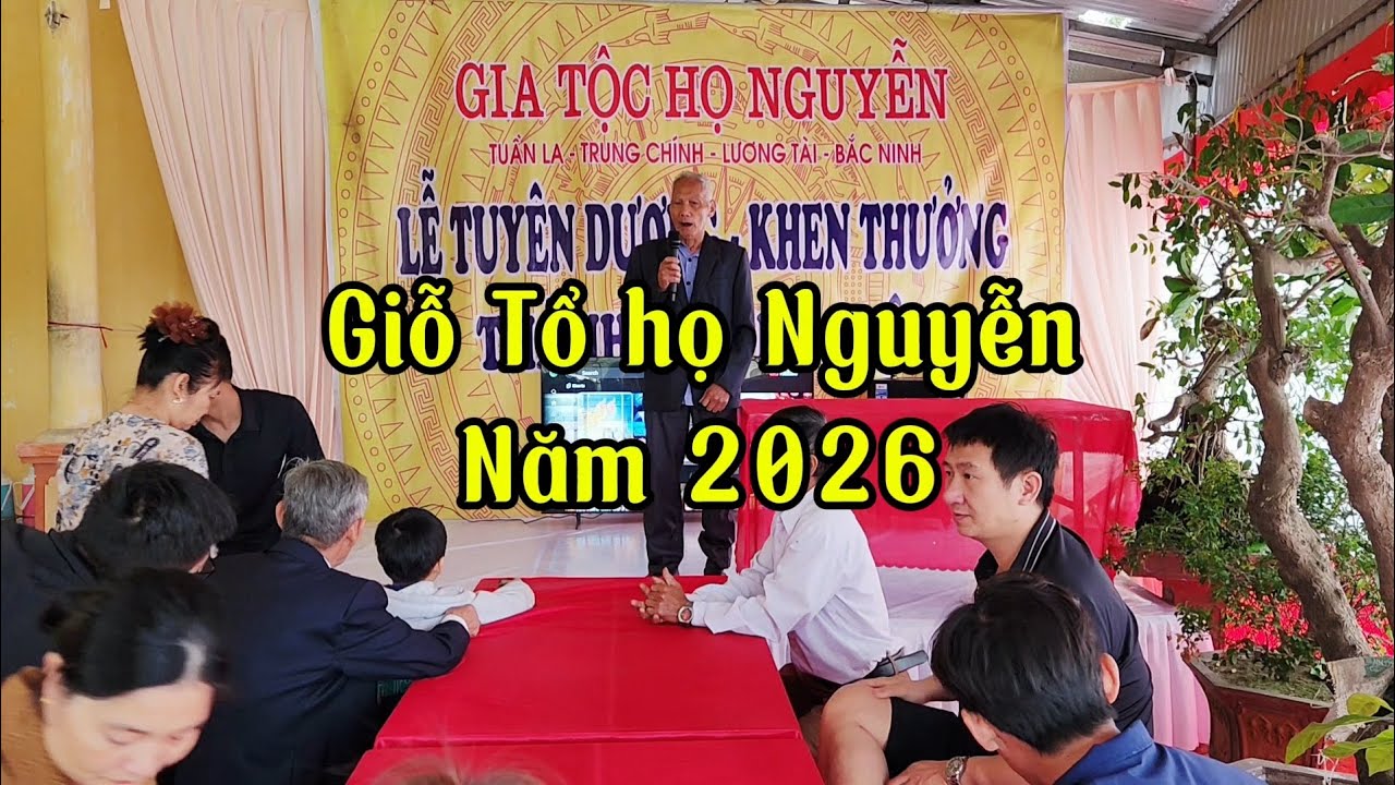 Giỗ tổ họ Nguyễn thôn Tuần La, Trung Chính, Bắc Ninh 2026
