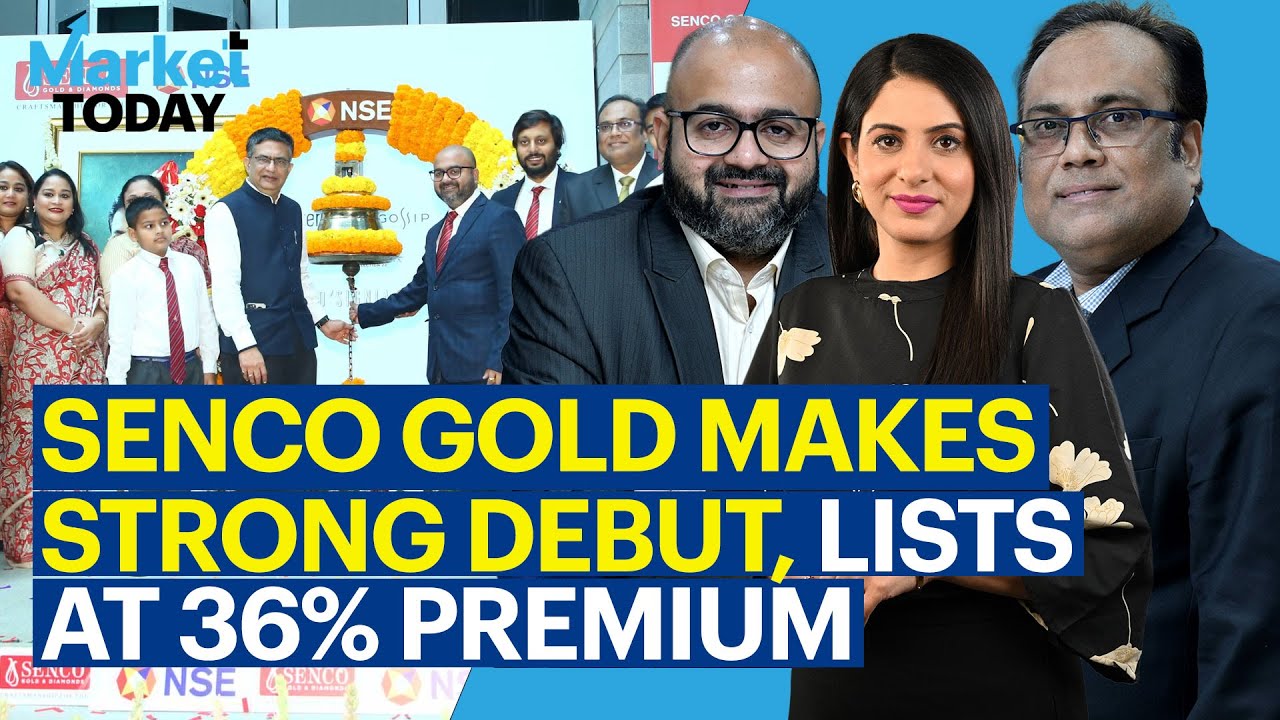 #MARKETTODAY | Should you book listing gains on Senco Gold Or Hold For Long Term?