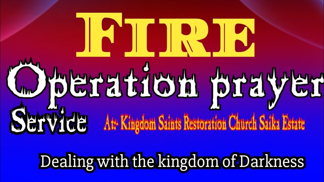 FIRE OPERATION PRAYER SERVICE BY APST FRED M.