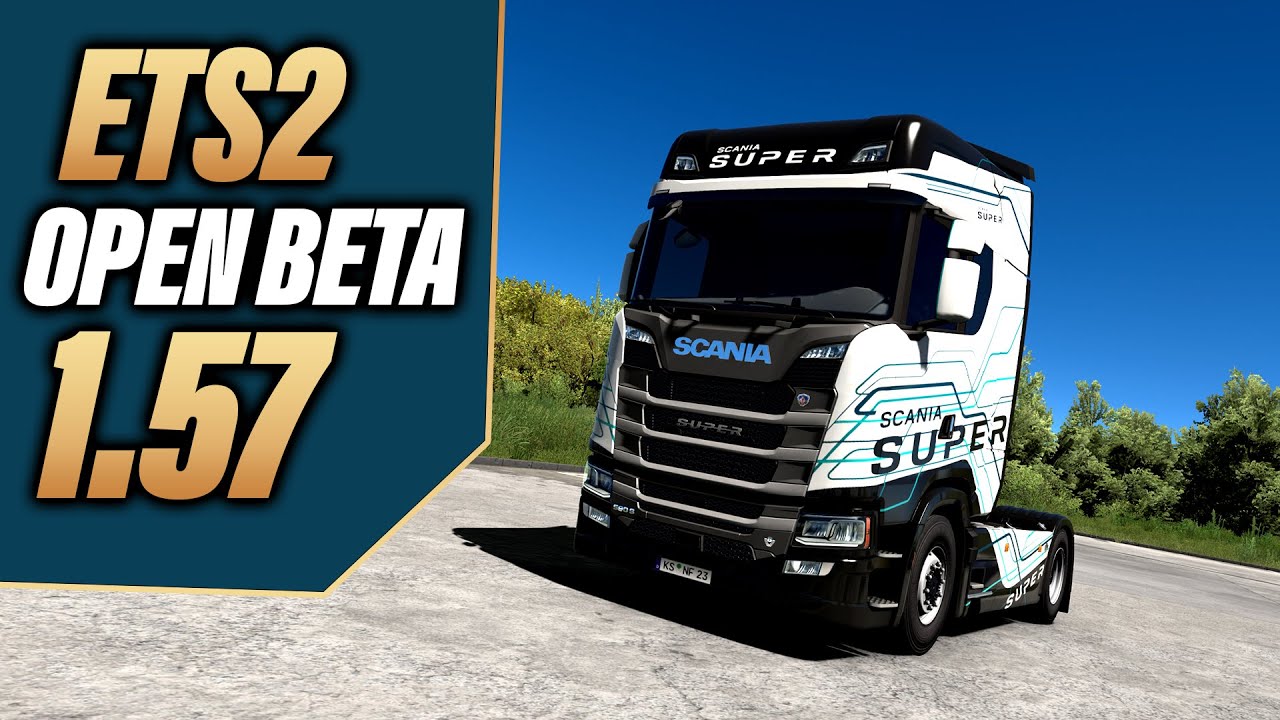 Euro Truck Simulator 2: 1.57 Update Open Beta | ets2 1.57