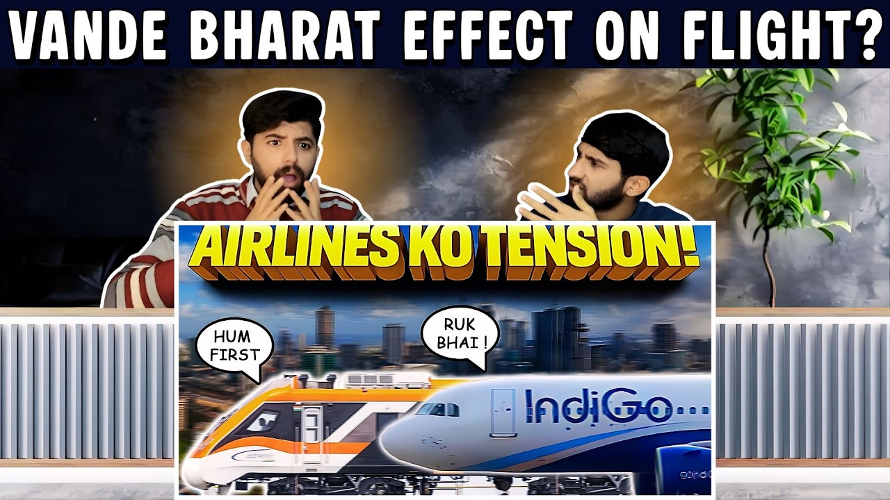 Flights Losing, Trains Winning Vande Bharat Effect Pakistani Reaction  !