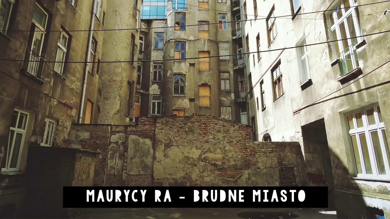 MAURYCY RA - BRUDNE MIASTO