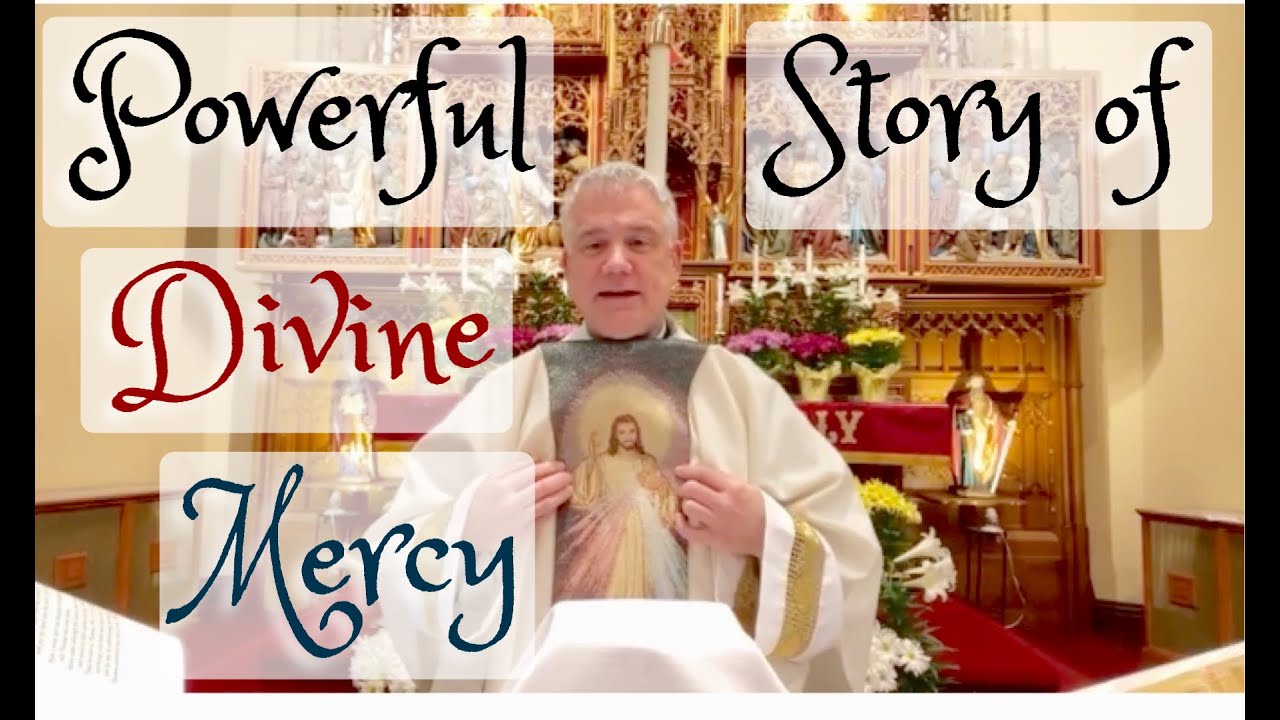 Powerful Story of God's Divine Mercy with Fr. Larry Richards