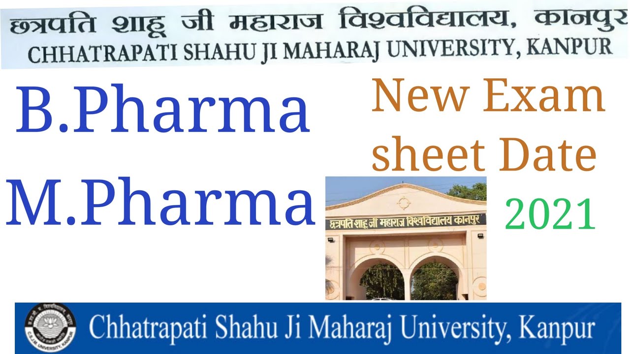 csjm university kanpur,B.Pharma/M.Pharma new exam date sheet 2021, csjmu news