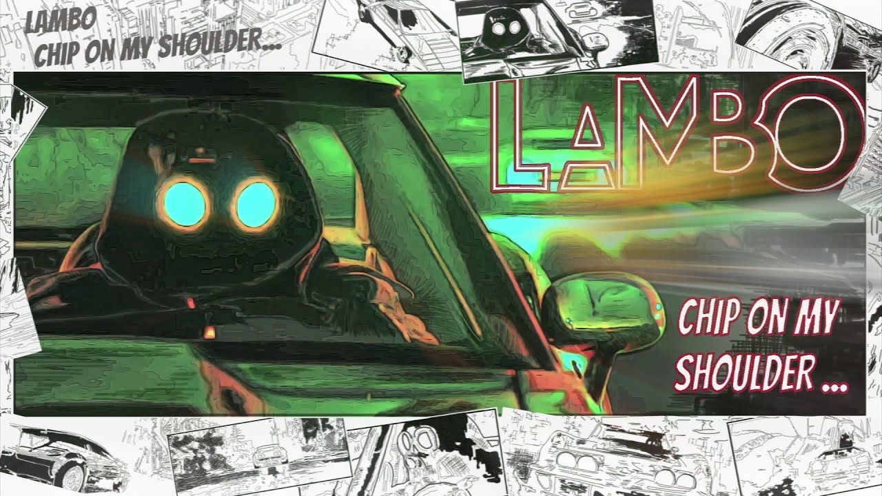 LAMBO (feat.Trill Cut) - Chip on my shoulder