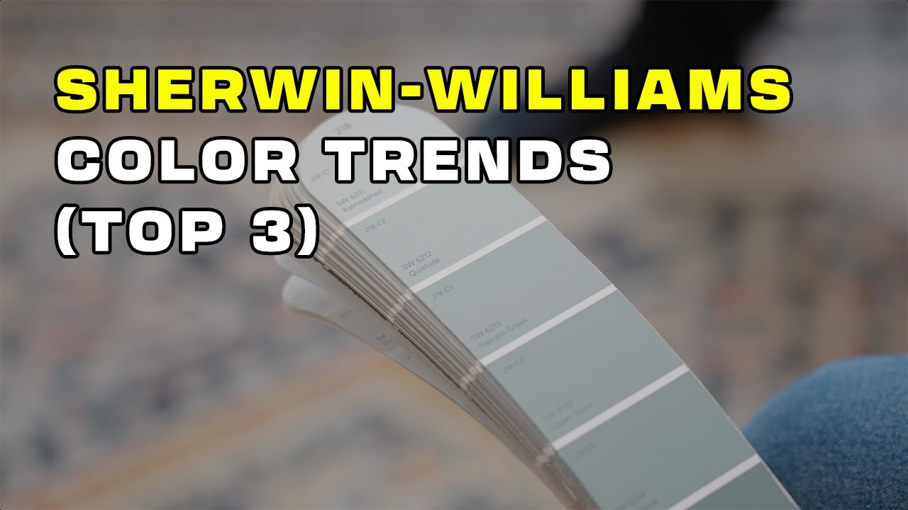 Sherwin-Williams' Top 3 Color Trends: Expert Insights & Styling Tips