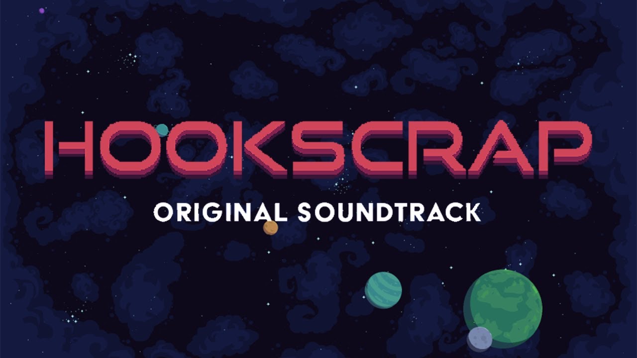 Rush and Repair! - Hookscrap (Original Game Soundtrack)