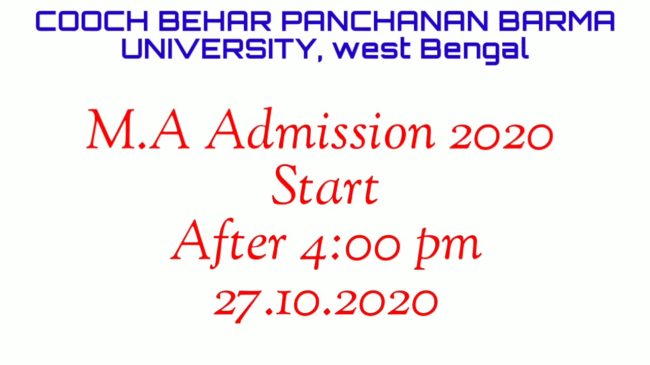 COOCH BEHAR PANCHANAN BARMA UNIVERSITY, M.A Admission Start After 4:00 pm