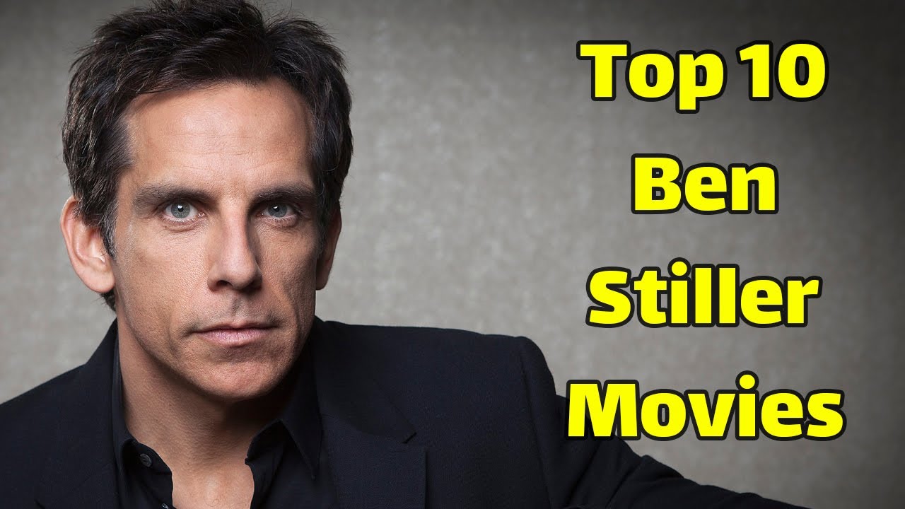 Top 10 Ben Stiller movies | 