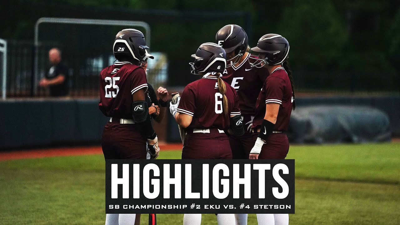 Highlights: #2 EKU vs. #4 Stetson, 2025 Softball Championship