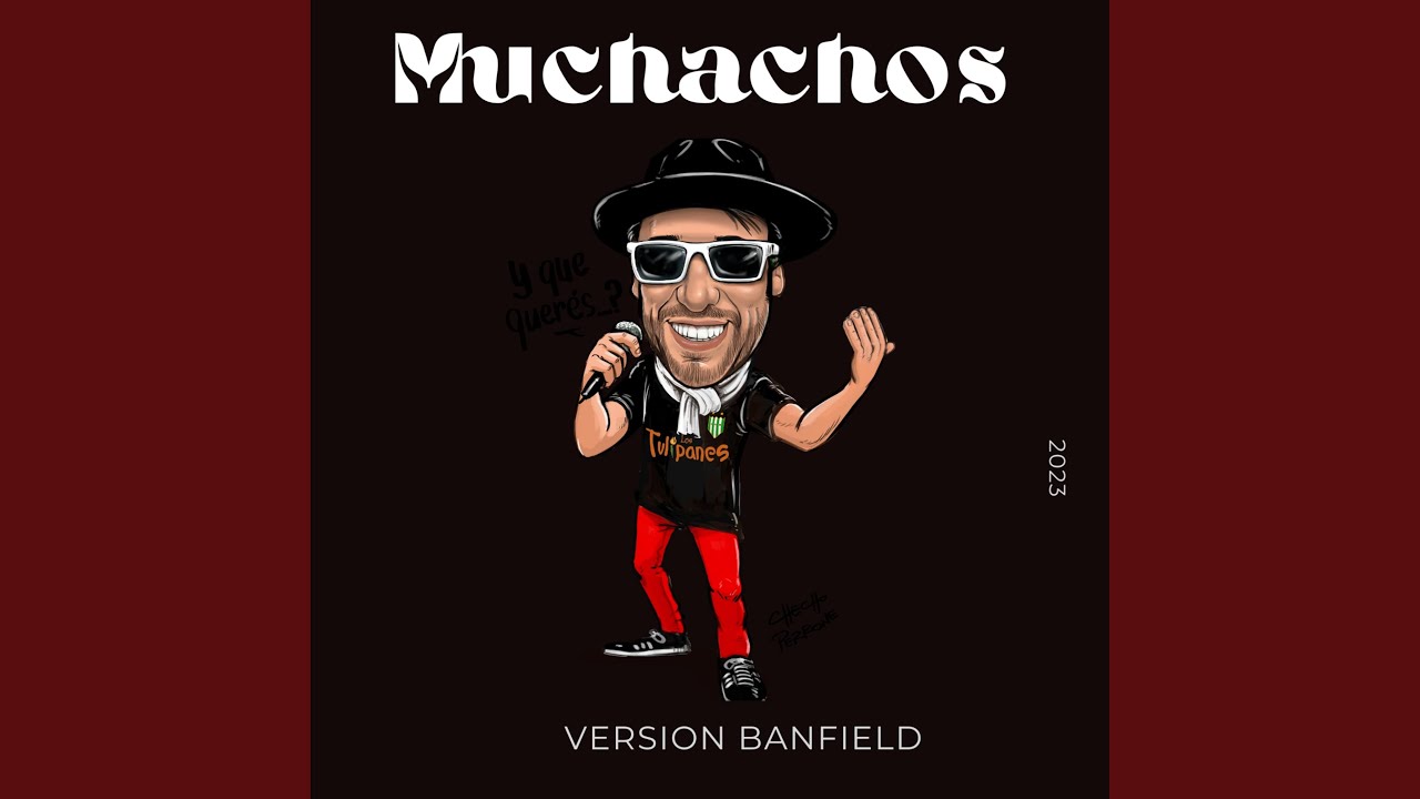 Muchachos (Versión Banfield)