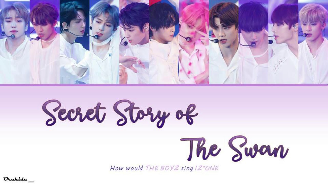 How Would THE BOYZ sing IZ*ONE - Secret Story Of the Swan