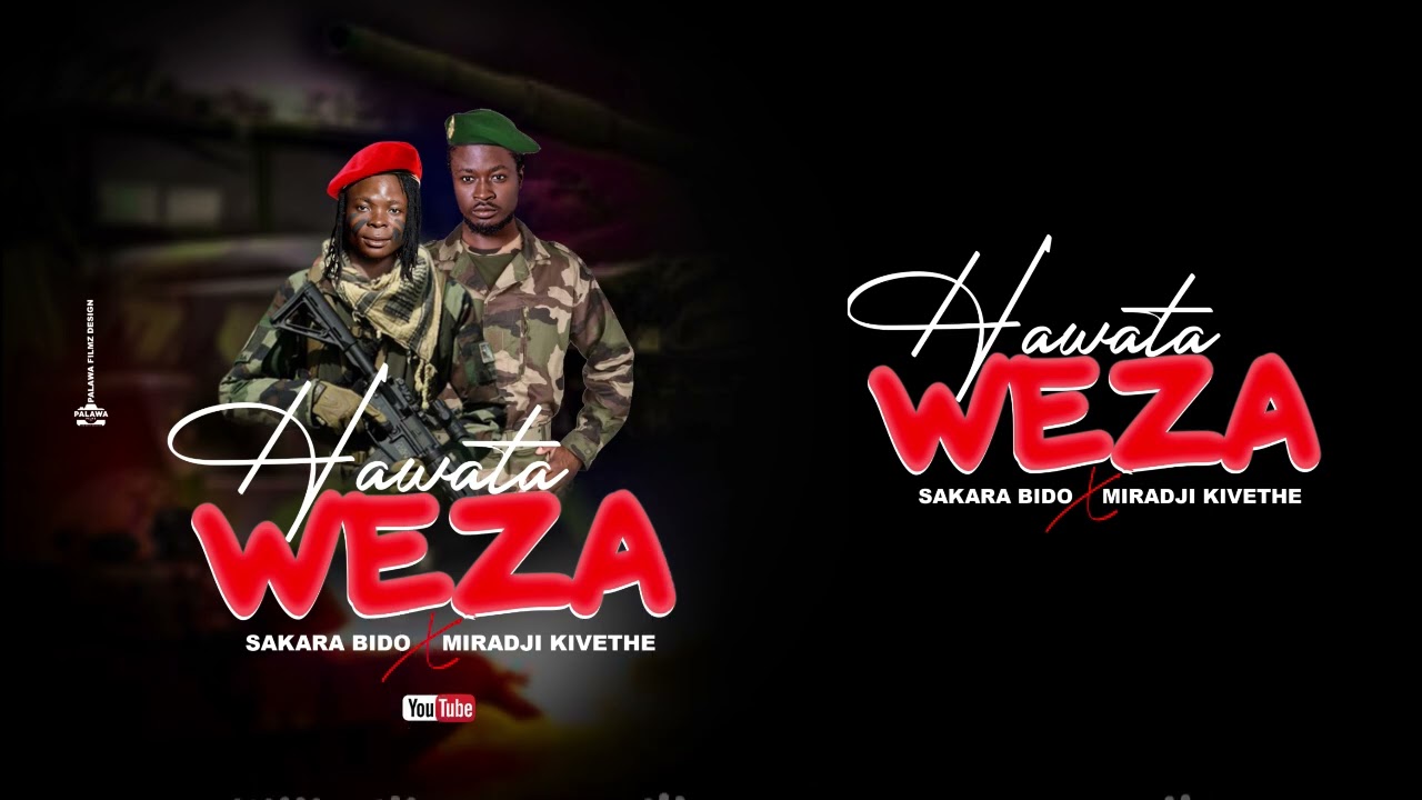 hawata weza by Sakara Bido ft Miradji