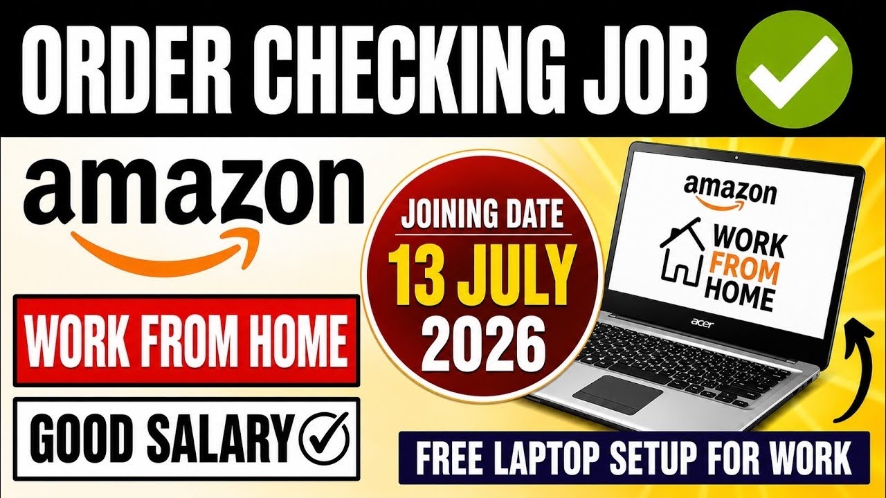 🔥Amazon - Work from Home | For July 2026 | 12th Pass Can Apply | Amazon Remote jobs 2026