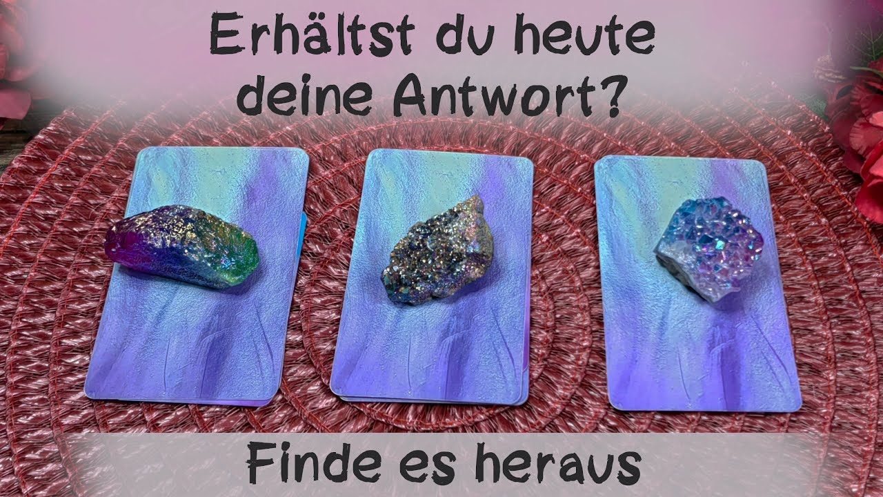 🔮Erhältst du deine Antwort - Finde es heraus🔮Zeitlos #auswahlorakel