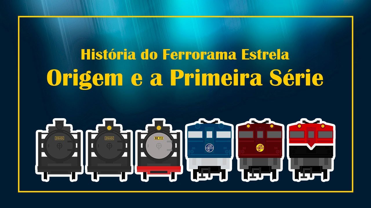 História do Ferrorama Estrela - Parte 1