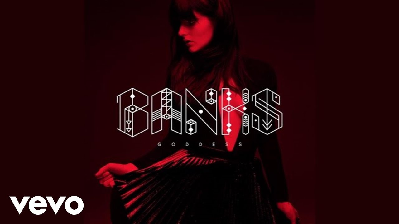 BANKS - You Should Know Where I&rsquo;m Coming From (Audio)