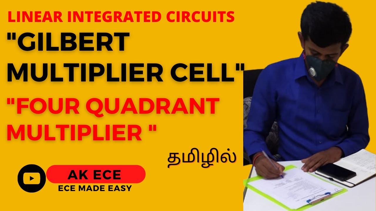 Gilbert Multiplier Cell - Four Quadrant Multiplier