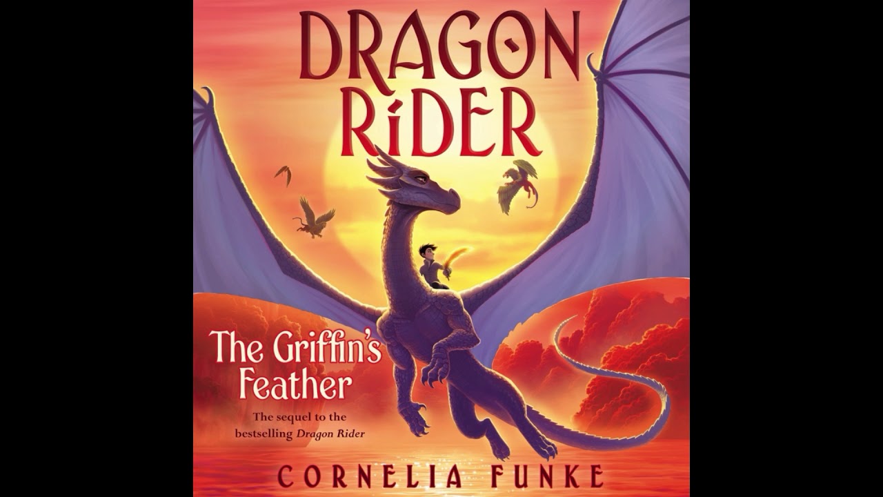 DRAGON RIDER #2: The Griffin's Feather by Cornelia Funke | Snippet Audiobook
