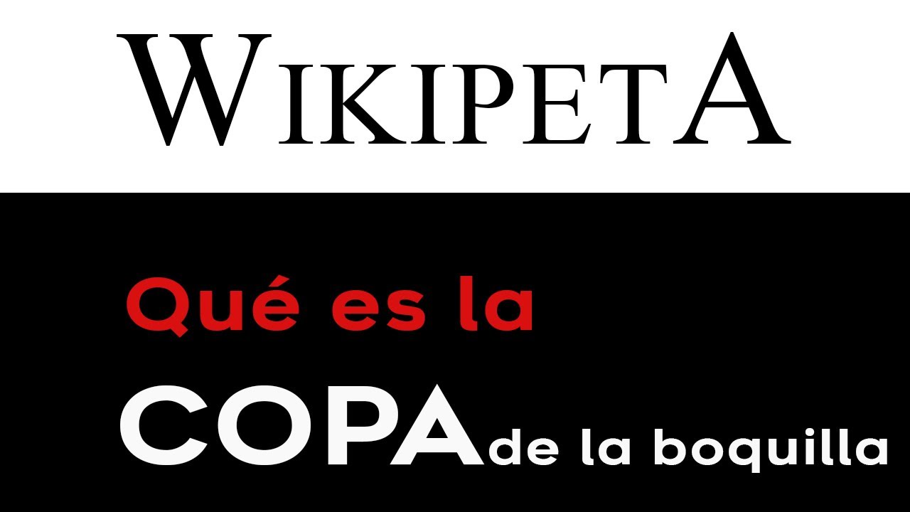 Qué es la copa de la boquilla | Wikipeta #5