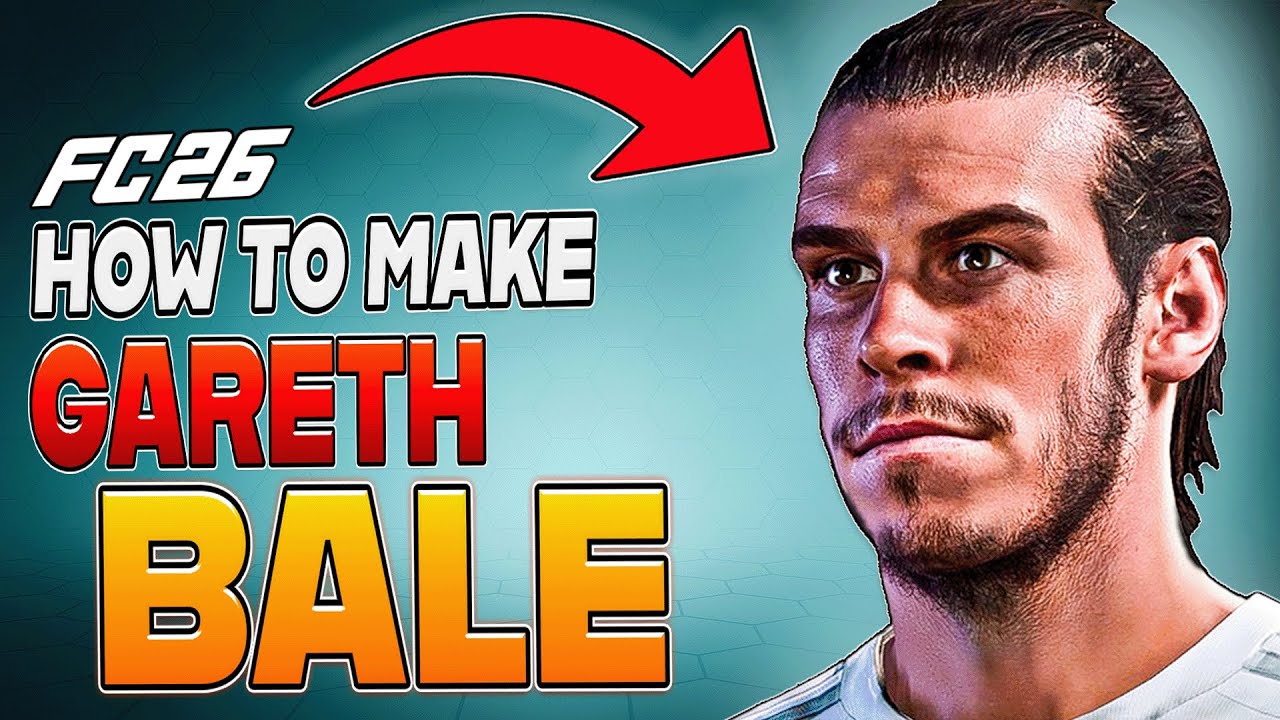 How to Make GARETH BALE in EA FC 26