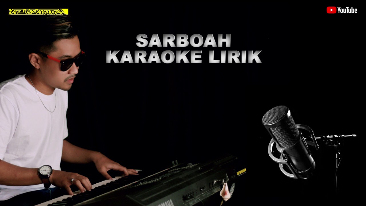 Sarboah karaoke lirik - putra panggugah