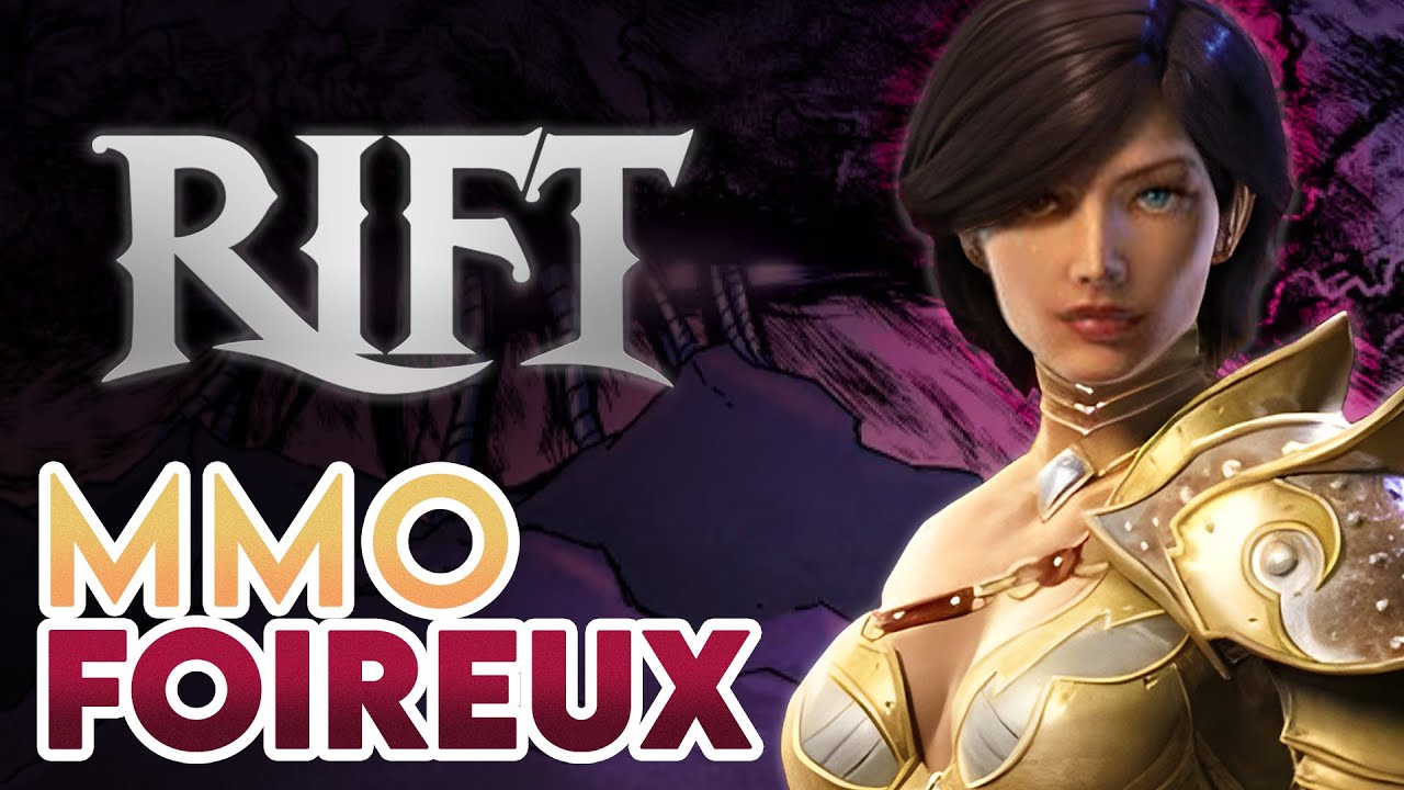 MMO Foireux - Rift