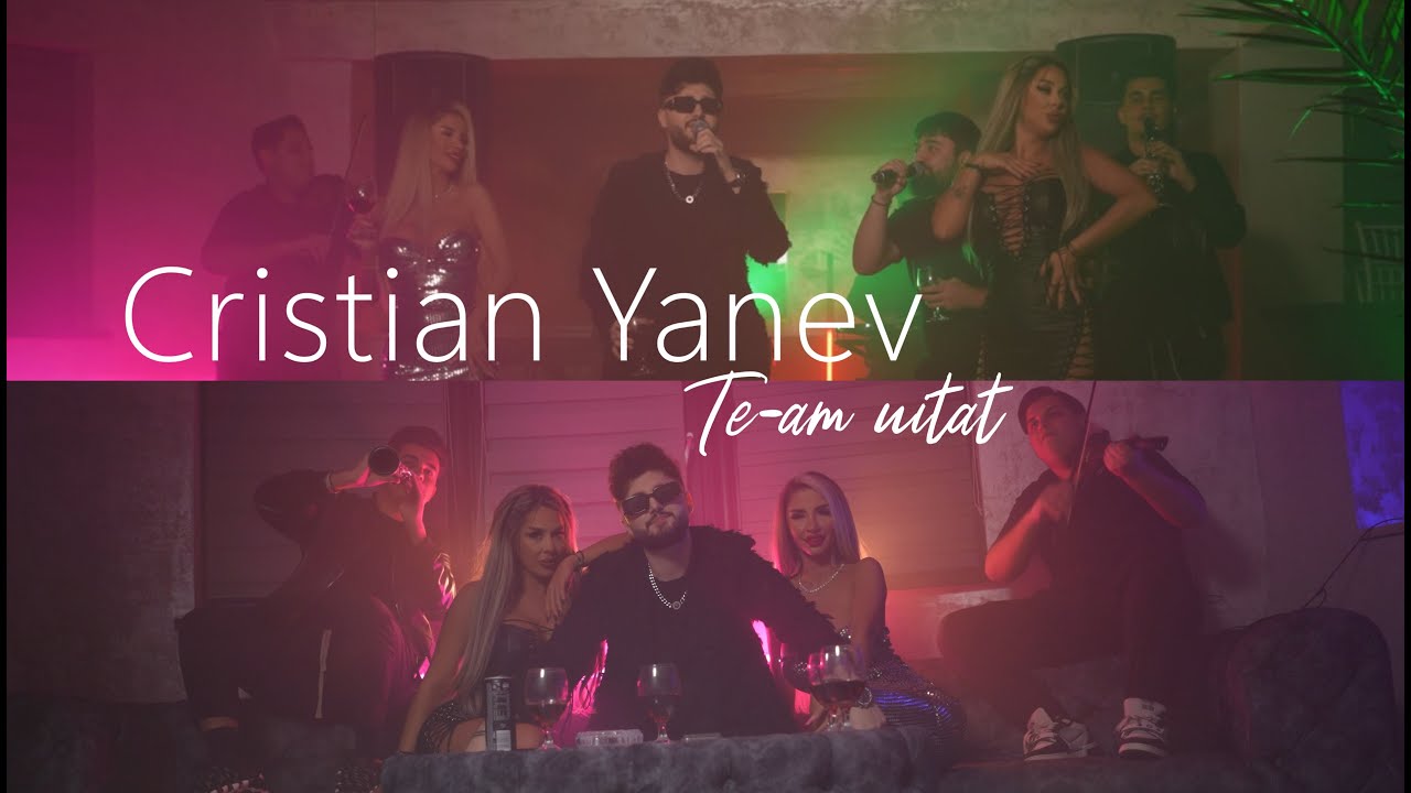 Cristian Yanev - Te-am uitat | Official Video