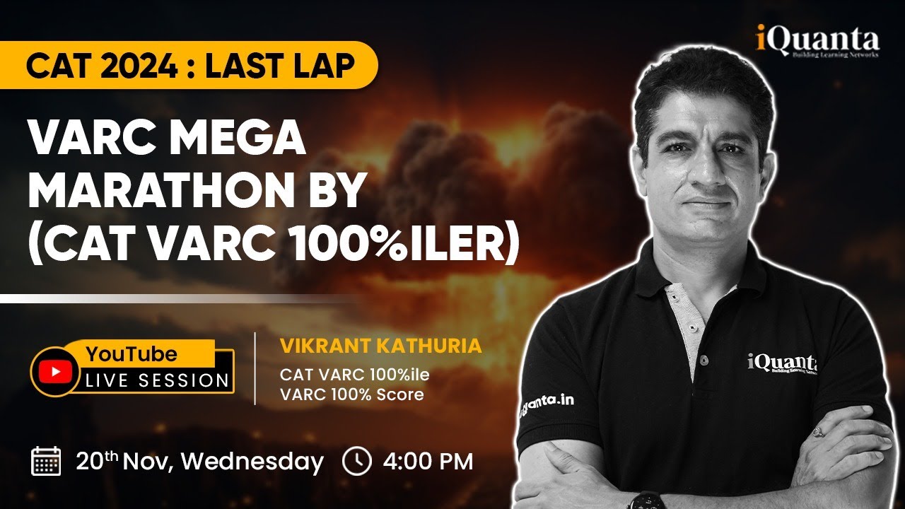 Final VARC Marathon for CAT 2024 by 100%iler | The Last Lap to CAT 2024 Session - 1