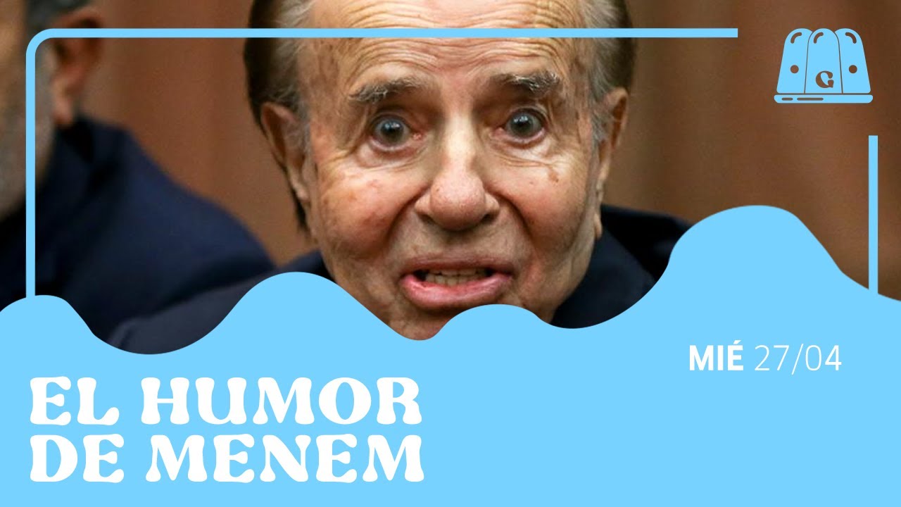 EL HUMOR DE MENEM