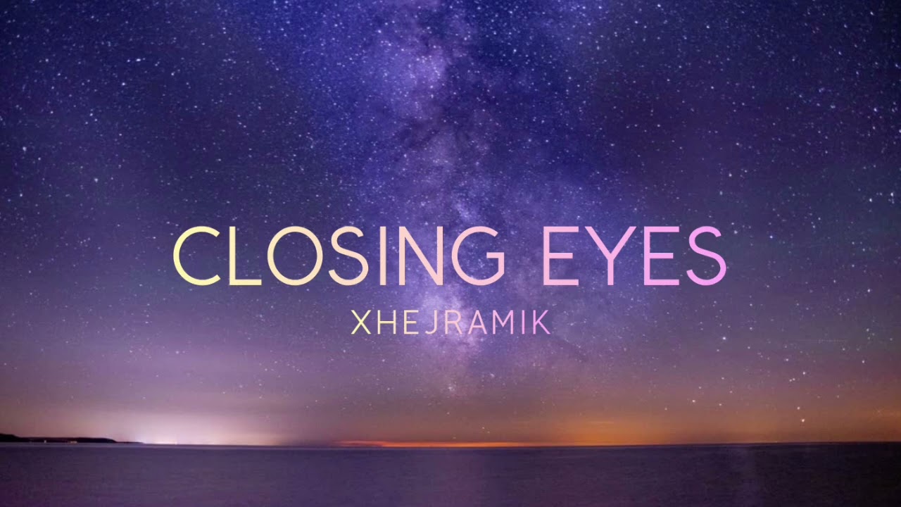 Closing Eyes