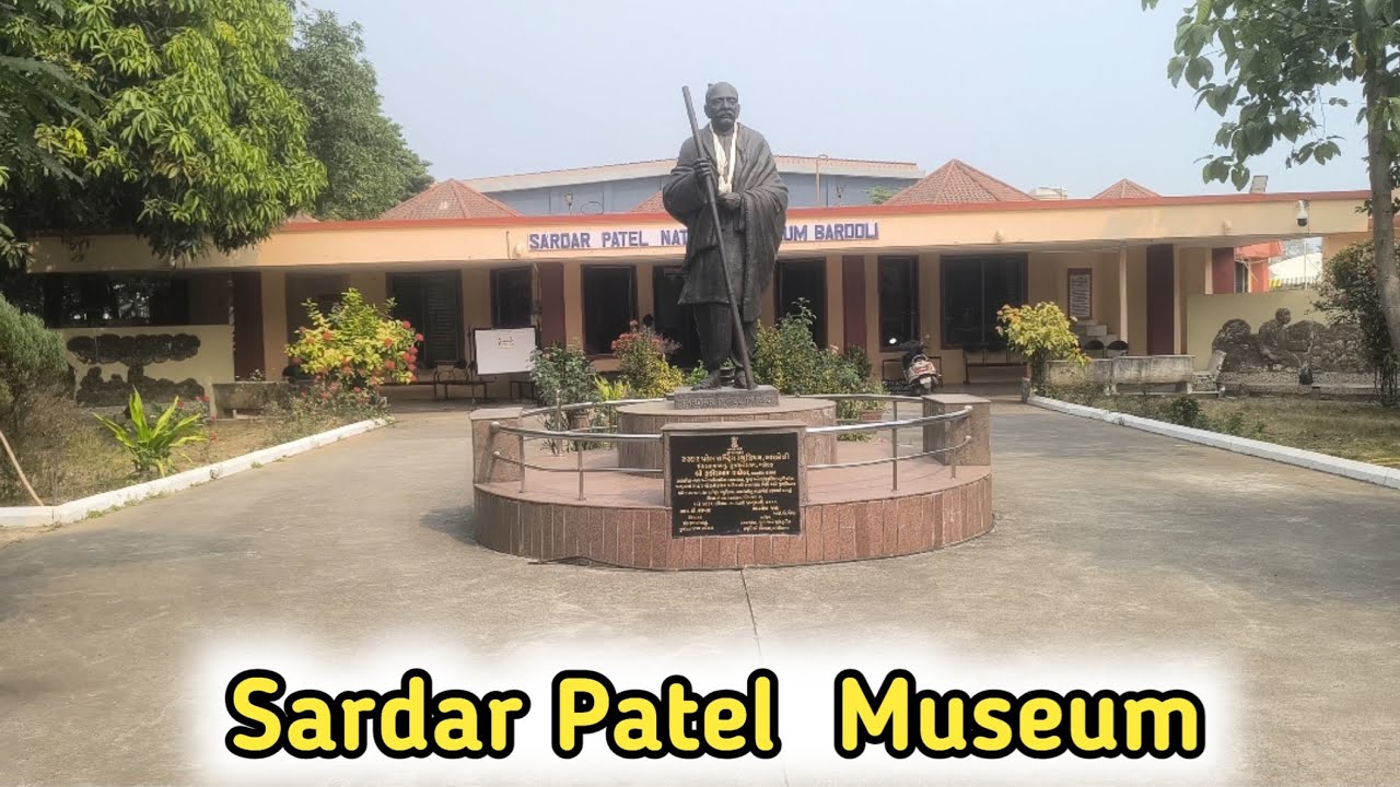 Sardar Patel Museum | The Life Of Sardar Vallabhbhai Patel