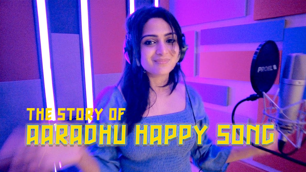 The Story of Aaradhu Happy Song | Aaradhu Song Making Video | Divya Pillai | GP | Aparna | Jeeva