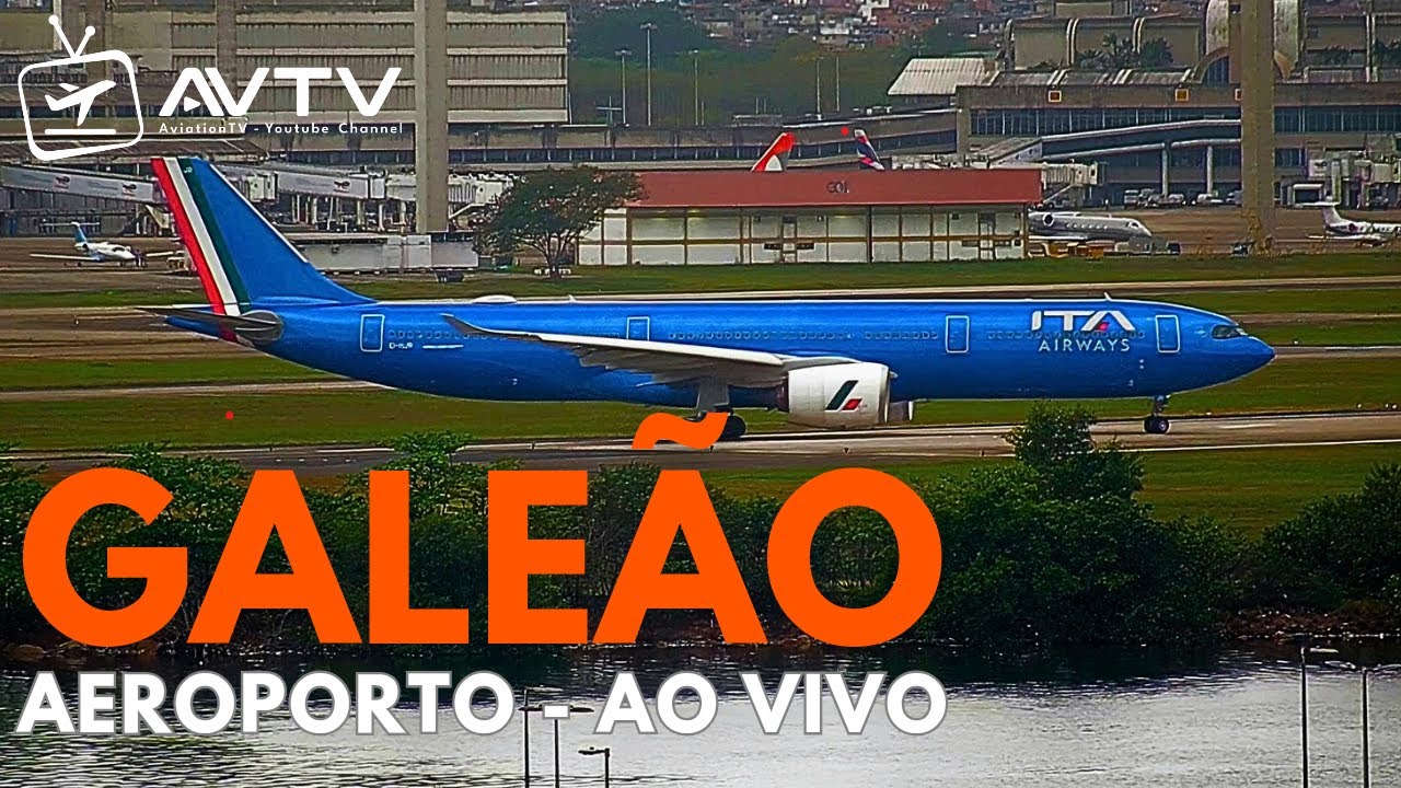 LIVE  - AEROPORTO INTERNACIONAL DO GALEAO/ RIO DE JANEIRO - BRASIL AO VIVO