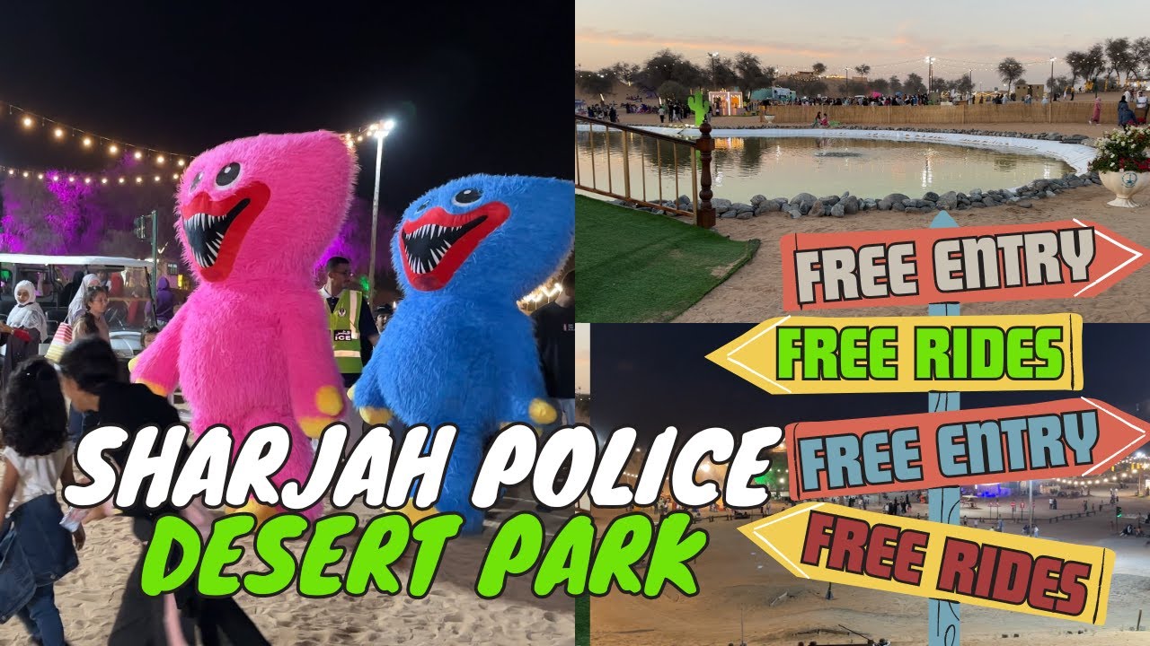 Sharjah Police desert Park (Free entry with fun) ആരും ഇത് മിസ് ചെയ്യല്ലേ ..❗❗❗❗