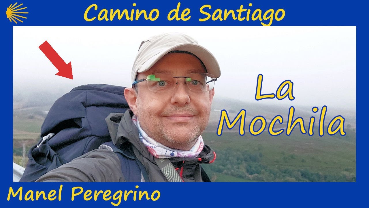 🔴MOCHILA para el Camino de Santiago 🎒👣