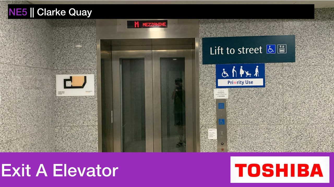 Clarke Quay MRT Station || Toshiba Elevator (Exit A)