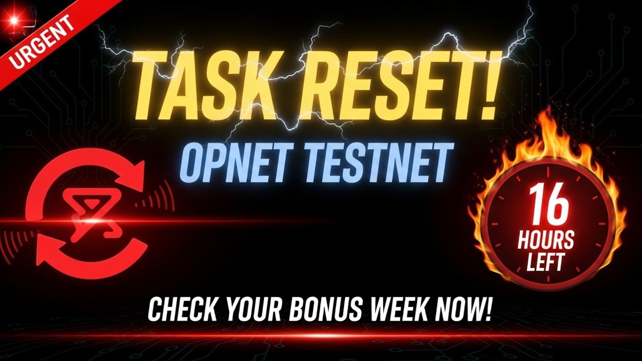 OPNET Testnet Task RESET! Check Bonus Week &ndash; 16 Hrs Left⚠️