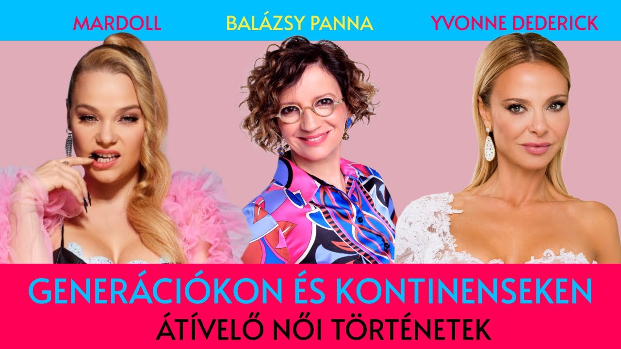 Női t&ouml;rt&eacute;netek gener&aacute;ci&oacute;kon &eacute;s kontinenseken &aacute;t - Yvonne Dederick & Mardoll / Panna, csajok, sat&ouml;bbi