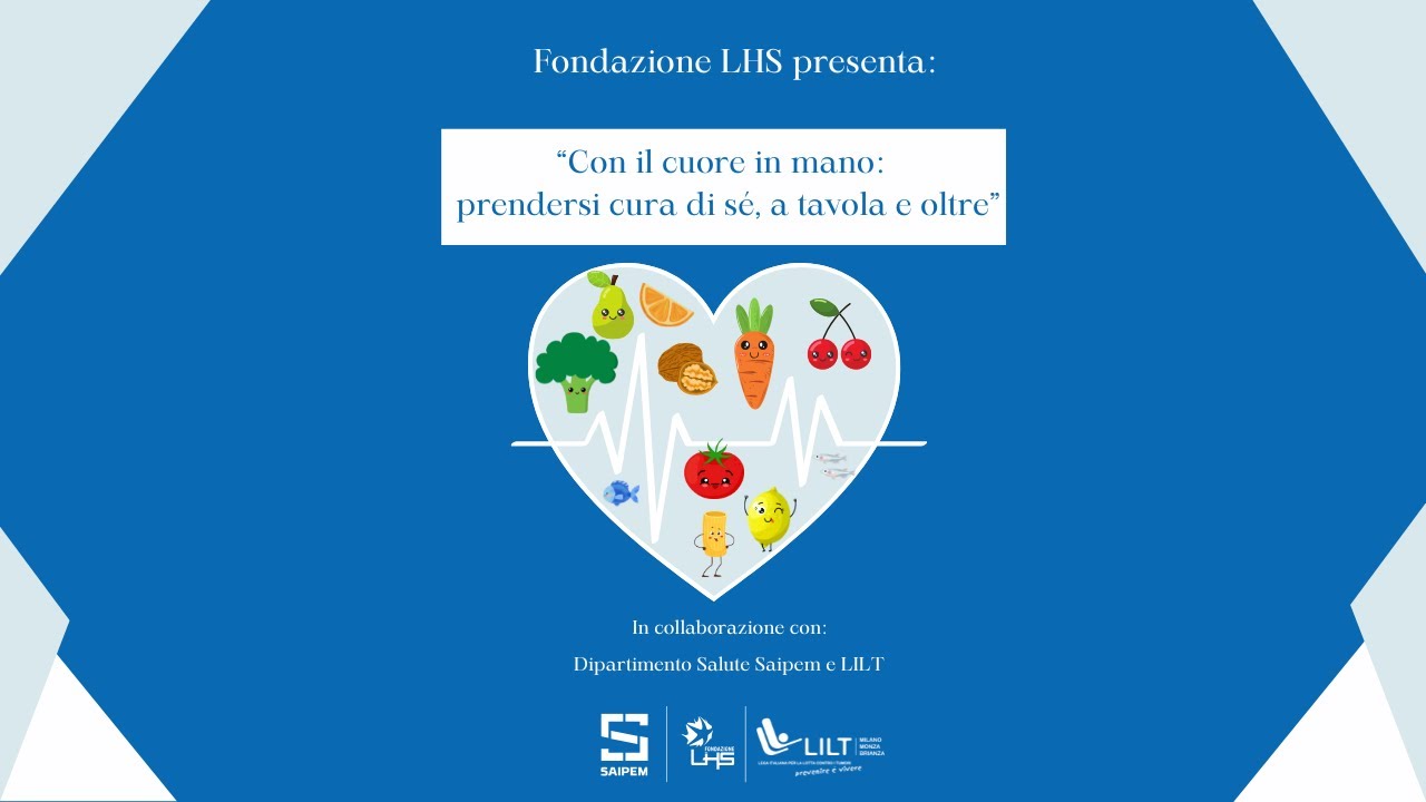 FARE BENE - Stagione 3: Webinar “Con il cuore in mano: prendersi cura di sé, a tavola e oltre