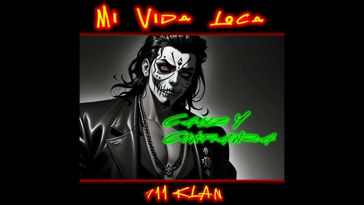 711 KLAN &ndash; Calle Y Confianza | Emotional Latin Rap &bull; Corrido‑Trap Story