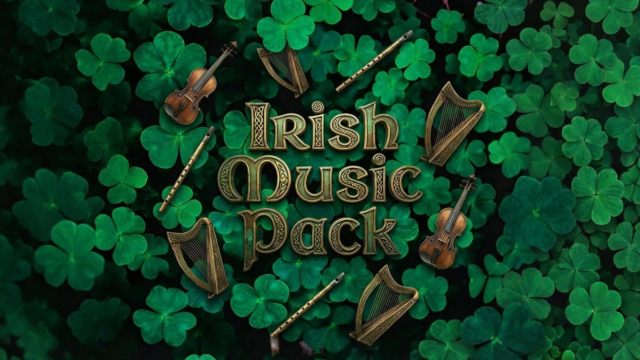 Irish Music Pack - Celtic Soundtrack For Your Videos