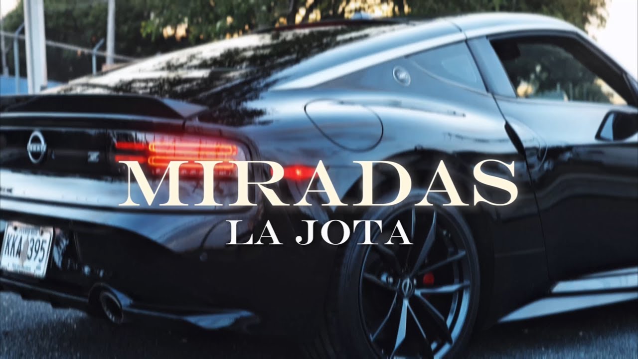 La Jota - MIRADAS