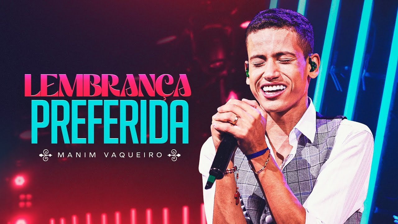 LEMBRAN&Ccedil;A PREFERIDA - Manim Vaqueiro ( DVD Sonhe e Realize)
